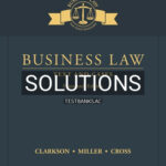 Solutions for Business Law Text and Cases 14th Edition by Clarkson