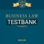 Test Bank for Business Law Text and Cases An Accelerated Course 14th Edition by Miller