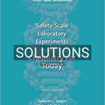 Solutions for Safety Scale Laboratory Experiments 9th Edition by Seager