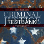 Test Bank for Introduction to Criminal Justice 16th Edition by Siegel