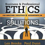 Solutions for Business and Professional Ethics for Directors Executives Accountants 8th Edition by Brooks