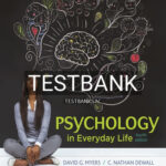 Test Bank for Psychology in Everyday Life 4th Edition by Myers