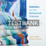 Test Bank for Statistics for the Behavioral Sciences 4th Edition by Nolan