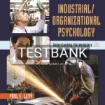 Test Bank for Industrial Organizational Psychology Understanding the Workplace 5th Edition by Levy