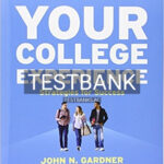Test Bank for Your College Experience Concise 12th Edition by Gardner