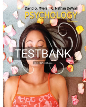 Test Bank for Psychology 12th Edition by Myers