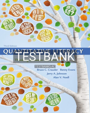 Test Bank for Quantitative Literacy 3rd Edition by Crauder
