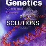Solutions for Genetics A Conceptual Approach 6th Edition by Pierce