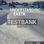 Test Bank for Understanding Earth 8th Edition by Grotzinger
