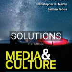 Solutions for Media and Culture An Introduction to Mass Communication 11th Edition by Campbell