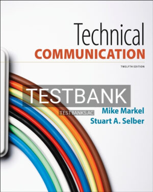 Test Bank for Technical Communication 12th Edition by Markel