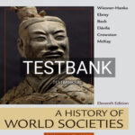 Test Bank for History of World Societies Value Edition Volume 1 To 1600 11th Edition by Wiesner Hanks