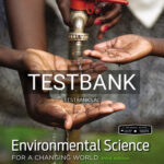 Test Bank for Scientific American Environmental Science for a Changing World 3rd Edition by Karr
