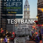 Test Bank for What Is Life A Guide to Biology with Physiology 4th Edition by Phelan
