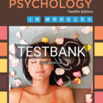Test Bank for Psychology in Modules 12th Edition by Myers