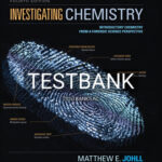 Test Bank for Investigating Chemistry Introductory Chemistry From A Forensic Science Perspective 4th Edition by Johll