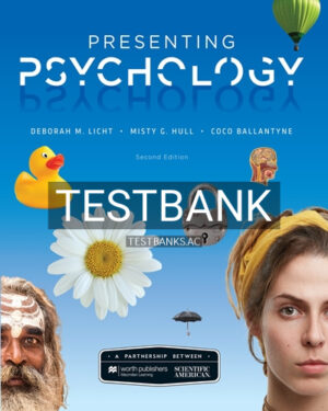 Test Bank for Scientific American Presenting Psychology 2nd Edition by Licht