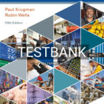 Test Bank for Microeconomics 5th Edition by Krugman