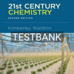 Test Bank for 21st Century Chemistry 2nd Edition by Waldron