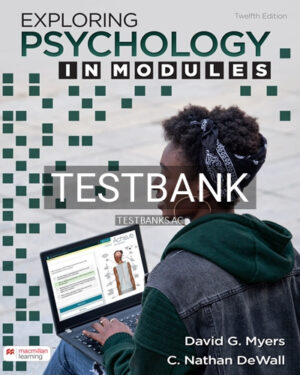 Test Bank for Exploring Psychology in Modules 12th Edition by Myers