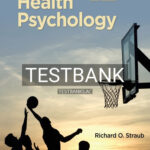Test Bank for Health Psychology A Biopsychosocial Approach 6th Edition by Straub