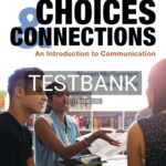 Test Bank for Choices & Connections An Introduction to Communication 3rd Edition by McCornack