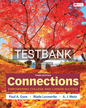 Test Bank for Connections 3rd Edition by Gore
