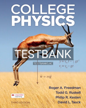 Test Bank for College Physics 3rd Edition by Freedman