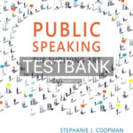 Test Bank for Public Speaking The Evolving Art 4th Edition by Coopman