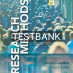 Test Bank for Research Methods for Criminal Justice and Criminology 8th Edition by Maxfield