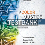 Test Bank for Color of Justice Race Ethnicity and Crime in America 6th Edition by Walker