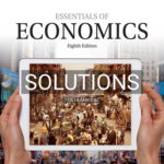 Solutions for Essentials of Economics 8th Edition by Mankiw
