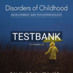 Test Bank for Disorders of Childhood Development and Psychopathology 3rd Edition by Parritz