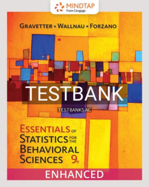 Test Bank for Essentials of Statistics for The Behavioral Sciences 9th Edition by Gravetter