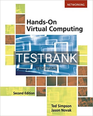 Test Bank for Hands on Virtual Computing 2nd Edition by Simpson