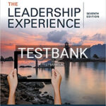 Test Bank for Leadership Experience 7th Edition by Daft