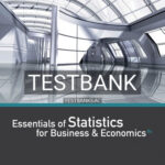 Test Bank for Essentials of Statistics for Business and Economics 8th Edition by Anderson
