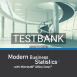 Test Bank for Modern Business Statistics with Microsoft Excel 6th Edition by Anderson