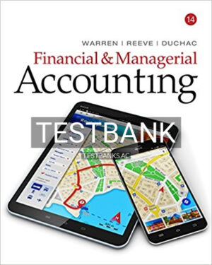 Test Bank for Financial and Managerial Accounting 14th Edition by Warren