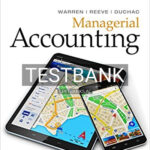 Test Bank for Managerial Accounting 14th Edition by Warren