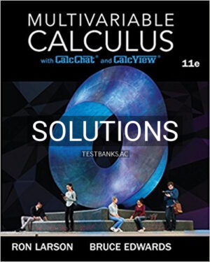 Solutions for Multivariable Calculus 11th Edition by Larson