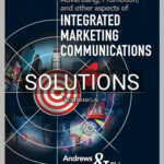 Solutions for Advertising Promotion and Other Aspects of Integrated Marketing Communications 10th Edition by Andrews