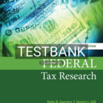 Test Bank for Federal Tax Research 11th Edition by Sawyers