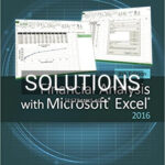 Solutions for Financial Analysis with Microsoft Excel 2016 8th Edition by Mayes