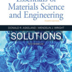 Solutions for Essentials of Materials Science and Engineering 4th Edition by Askeland