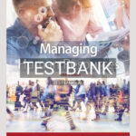 Test Bank for Managing Human Resources 18th Edition by Snell