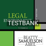 Test Bank for Legal Environment 7th Edition by Beatty