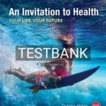 Test Bank for Invitation to Health 18th Edition by Hales