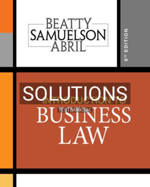 Solutions for Introduction to Business Law 6th Edition by Beatty