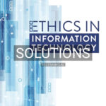 Solutions for Ethics in Information Technology 6th Edition by Reynolds